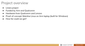 The Two Year Journey Funded By Arm/Qualcomm For Improving ARM Linux Laptop Support